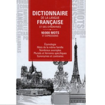 Dictionnaire De La Langue Française et des synonymes