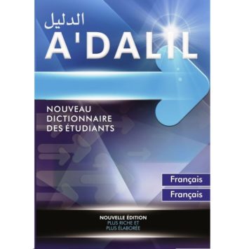 A’DALIL : nouveau dictionnaire des étudiants : français-français