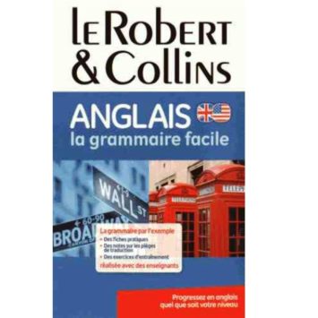 Le Robert & Collins ANGLAIS la grammaire facile