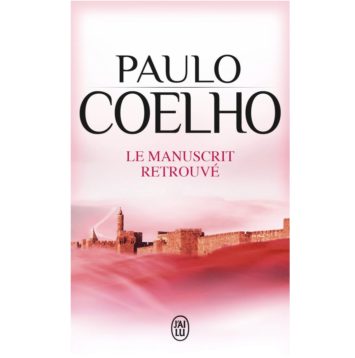 Le manuscrit retrouvé – Paulo Coelho