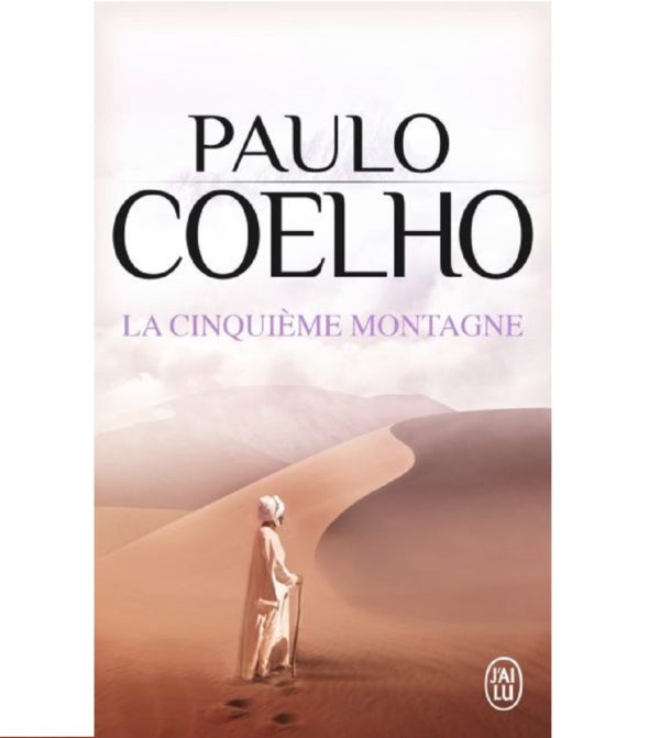 La cinquième montagne – Paulo Coelho