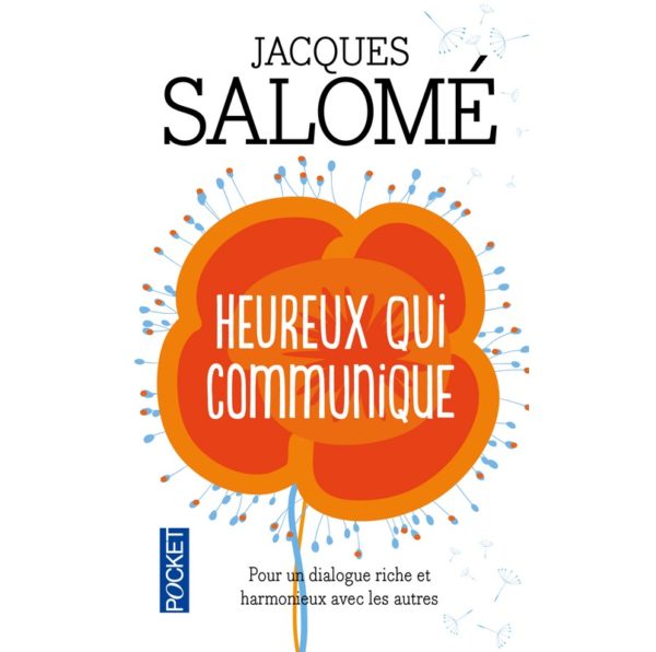 Jacques Salomé heureux qui communique