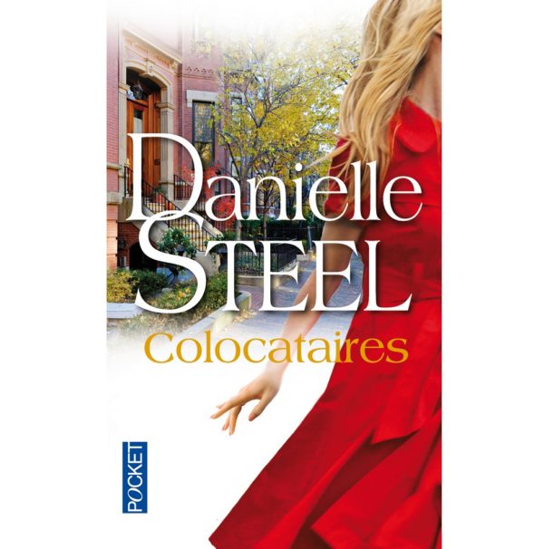 COLOCATAIRES Danielle Steel
