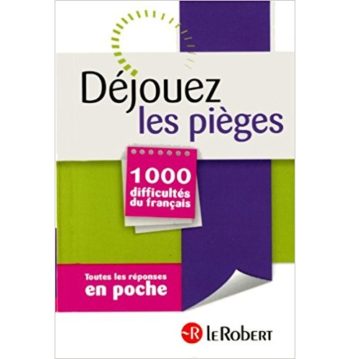 Dejouez Les Pieges – 1000 Difficultés De Français