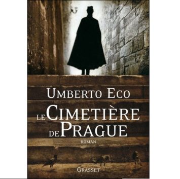 Le cimetière de Prague – Umberto Eco