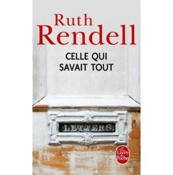 Celle qui savait tout – Ruth Rendell