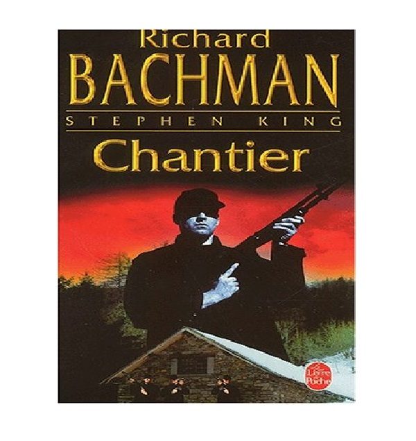 Chantier de Richard Bachman, Stephen King
