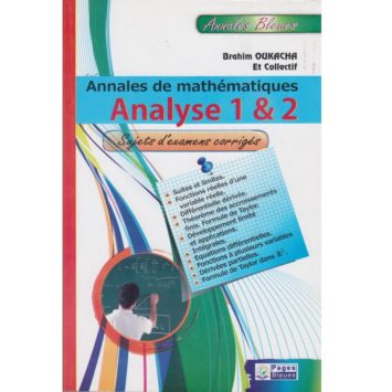 Annales de Mathématiques – Analyse 1 & 2 sujets d’examens corriges