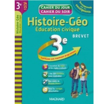 Cahier du jour cahier du soir Histoire-Géo Education civique 3e