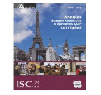 annales 2009-2010 annales banque commune d’épreuves ccip (hec) 2009