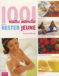 1001-recettes-naturelles-pour-rester-jeune