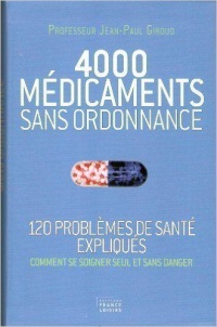4000-medicaments-sans-ordonnance-120-probleme-de-sante-expliques