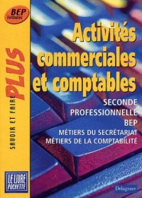 activites-commerciales-et-comptables-2nde-bep-metiers-du-secretariat-et-de-la-comptabilite