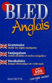 bled-anglais-grammaire-les-verbes-vocabulaire-avec-300-exercices-corriges-inclus