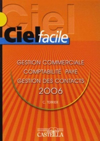 ciel-facile-gestion-commerciale-comptabilite-paye-gestion-des-contacts-2006