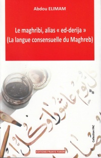 collection-fac-le-maghribialias-ed-derija-la-langue-consensuelle-du-maghreb