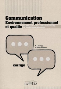 communication-environnement-professionnel-et-qualite-corrige
