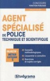 concours-fonction-publique-agent-specialise-de-la-police-technique-et-scientifique-objectif-metier-categorie-c