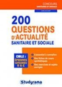 concours-santaires-et-sociaux-200-questions-d-actualite-sanitaire-et-sociale