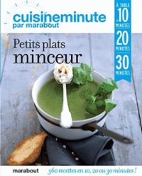 cuisineminute-par-marabout-petits-plats-minceur-360-recettes-en-10-20-ou-30-minutes