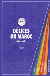 delices-du-maroc-a-la-carte-80-recettes