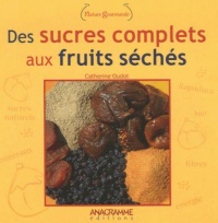 des-sucres-complets-aux-fruits-seches