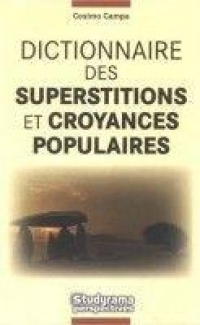 dictionnaire-des-superstitions-et-croyances-populaires