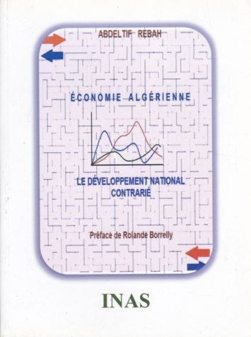 economie-algerienne-le-developpement-national-contrarie