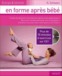 energie-serenite-en-forme-apres-bebe-plus-de-70-minutes-d-exercices-sur-cd