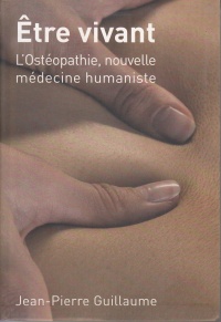 etre-vivant-l-osteopathie-nouvelle-medecine-humaniste