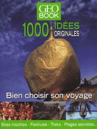 geo-book-1000-idees-originales-bien-choisir-son-voyage