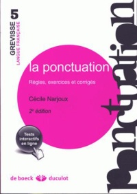 grevisse-5-langue-francaise-la-ponctuation-regles-exercices-et-corriges-2e-edition