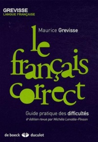 grevisse-langue-francaise-le-francais-correct-guide-pratique-des-difficultes-6e-edition