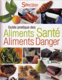 guide-pratique-des-aliments-sante-aliments-danger