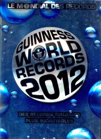 guinness-world-records-2012-le-mondial-des-records-des-records-toujours-plus-incoyables