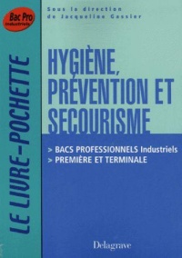 hygiene-prevention-et-secourisme-bac-professionnels-industriels-1re-et-tle