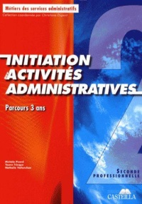 initiation-aux-activites-administratives-2e-professionnelle-parcours-3-ans