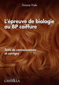 l-epreuve-de-biologie-au-bp-coiffure-tests-de-connaissances-et-corriges