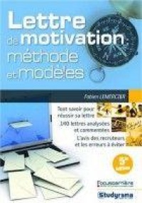 la-lettre-de-motivation-methode-et-modeles-5-ed