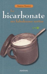 le-bicarbonate-ses-fabuleuses-vertus