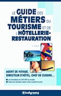 le-guide-des-metiers-du-tourisme-et-de-l’hotellerie-restauration-4-ed