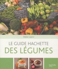 le-guide-hachette-des-legumes