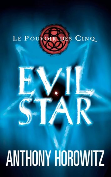 le-pouvoir-des-cinq-evil-star-tome-2