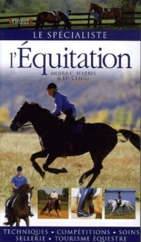 le-specialiste-l-equitation-techniques-competitions-soins-sellerie-tourisme-equestre