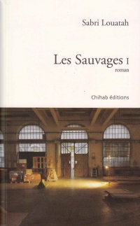 les-sauvages-tome-1-roman