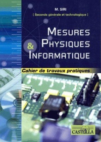 mesures-physiques-informatique-2e-generale-et-technologique-cahier-de-travaux-pratiques