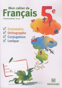 mon-cahier-de-francais-5e-programme-2010