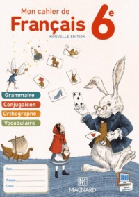 mon-cahier-de-francais-6e-nouvelle-edition