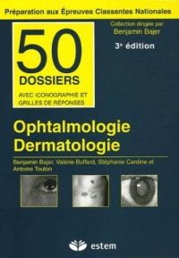 ophtalmologie-dermatologie-50-dossiers