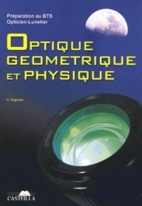preparation-au-bts-opticien-lunetier-optique-geometrique-et-physique